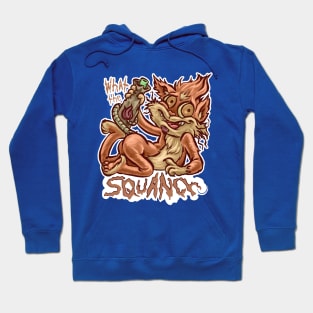 What the Squanch Hoodie